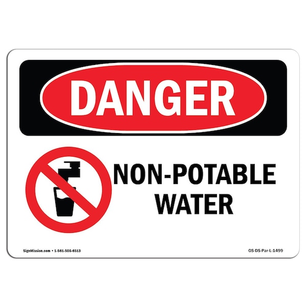 Safety Sign, OSHA Danger, 7" Height, Aluminum, Non-Potable Water, Landscape